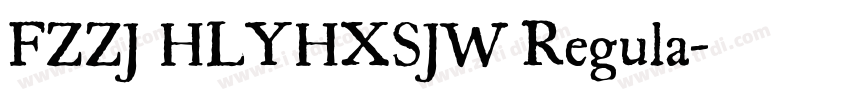 FZZJ HLYHXSJW Regula字体转换
